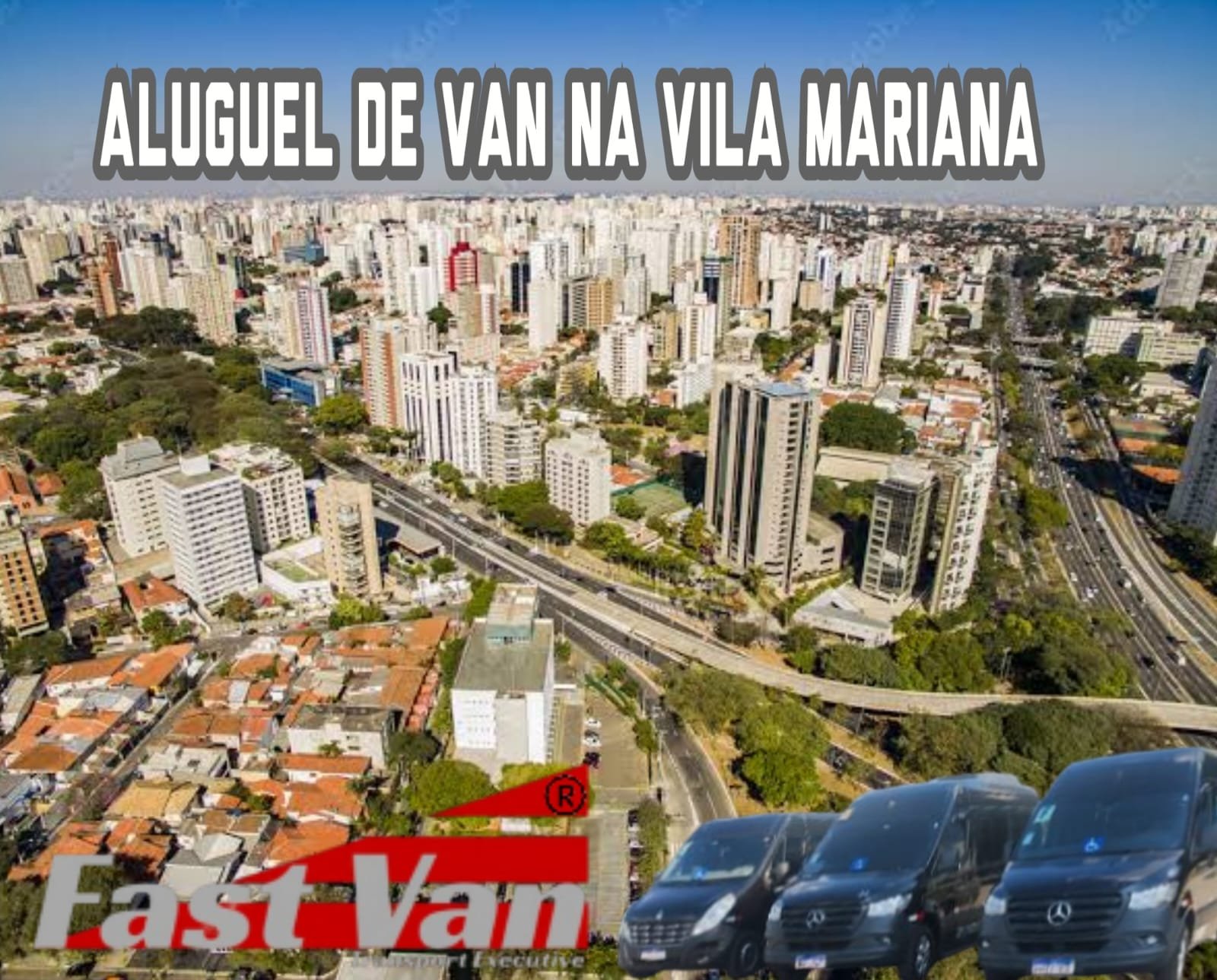 Aluguel de Van na Vila Mariana / Transporte Executivo